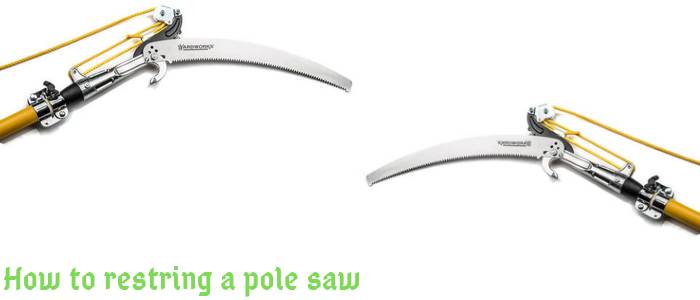 How to restring a pole saw